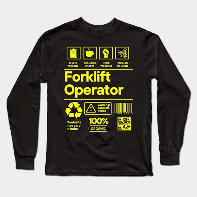 Funny Heavy Equipment Operator - Forklift Operator Long Sleeve T-Shirt by nonilas